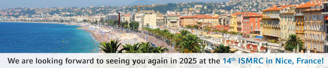 We are looking forward to seeing you again in 2025 at the 14th ISMRC in Nice, France!
